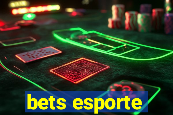 bets esporte